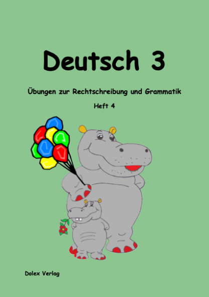 Deutsch Übungsheft für das 3 Schuljahr Heft 4