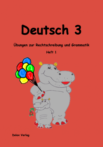 Deutsch Übungsheft für das 3 Schuljahr Heft 1
