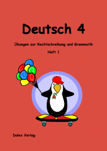 Deutsch Übungsheft für das 4 Schuljahr Heft 1